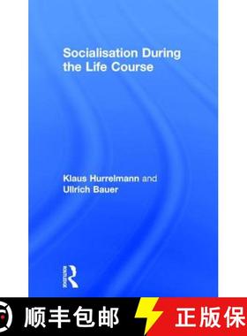 【3-4周达】Socialisation During the Life Course [9781138502178]