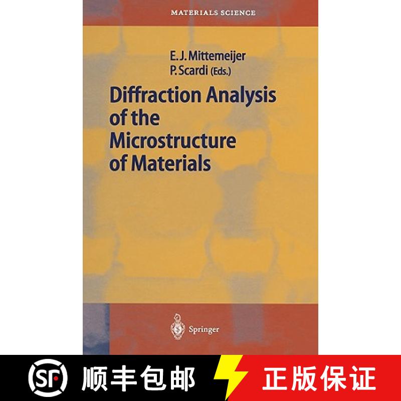 【4周达】Diffraction Analysis of the Microstructure of Materials [9783540405191]