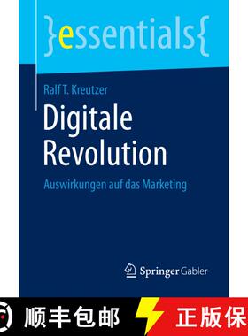 【3-4周达】Digitale Revolution : Auswirkungen auf das Marketing [9783658093938]