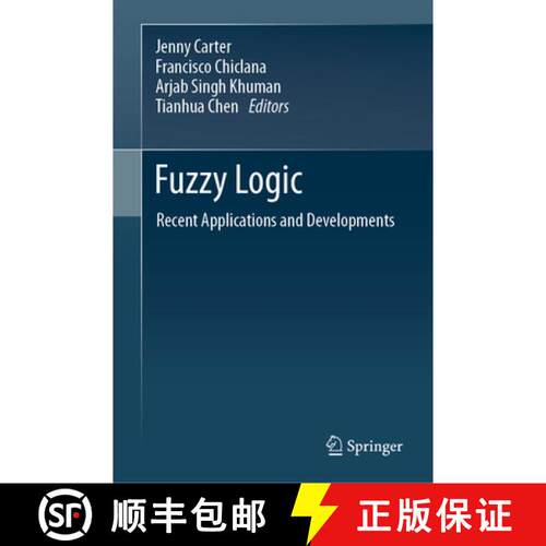 【3-4周达】精装 Fuzzy Logic : Recent Applications and Developments [9783030664732]