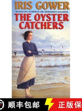 【3-4周达】The Oyster Catchers (The Cordwainers: 2) : A sweeping, emotional Welsh saga of love and de... [9780552162500]