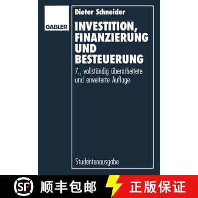 【3-4周达】Investition, Finanzierung und Besteuerung (7. Auflage 1992) [9783322911247]