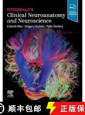 【3-4周达】Fitzgerald's Clinical Neuroanatomy and Neuroscience [9780702079092]