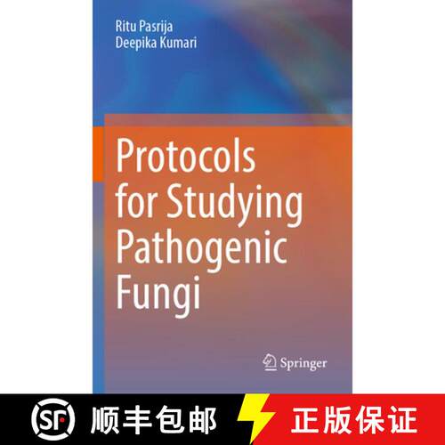 【3-4周达】Protocols for Studying Pathogenic Fungi [9789819670499]