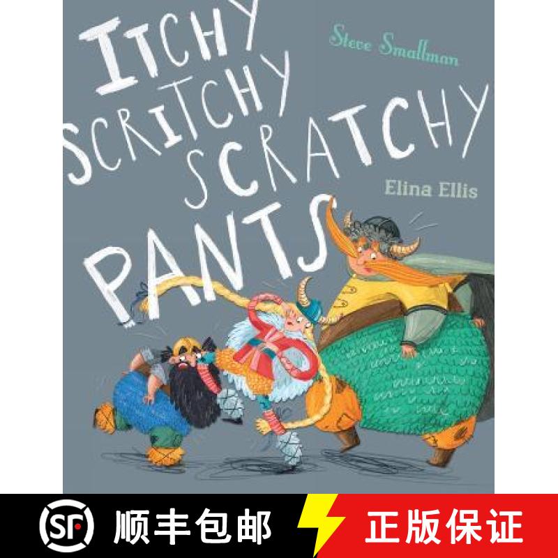 【3-4周达】Itchy, Scritchy, Scratchy Pants [9781848699427]