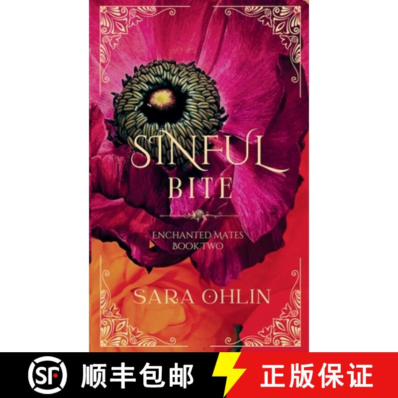 【2-3周达】Sinful Bite: An Enchanted Mates Romance [9798990352247]