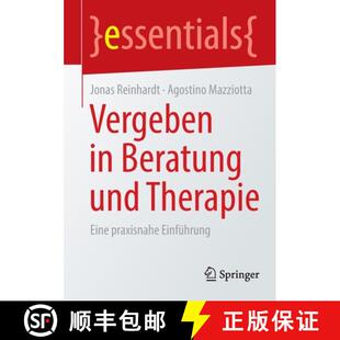 【3-4周达】Vergeben in Beratung und Therapie : Eine praxisnahe Einführung (1. Aufl. 2021) [9783658363482]