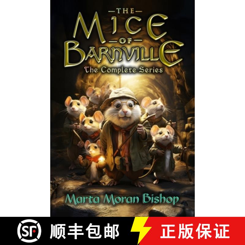 【3-4周达】The Mice of Barnville: The Complete Series [9781939484628]