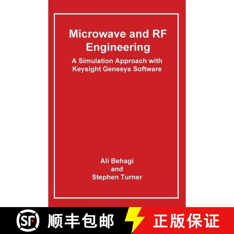 【2-3周达】Microwave and RF Engineering- A Simulation Approach with Keysight Genesys Software [9780983546030]