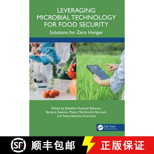 【3-4周达】精装 Leveraging Microbial Technology for Food Security: Solutions for Zero Hunger [9781041095897]