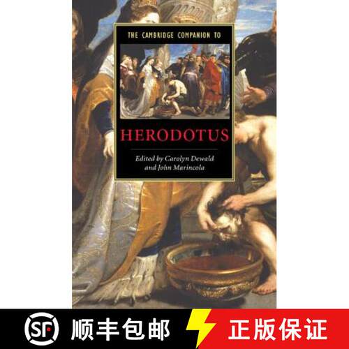 【3-4周达】Cambridge Companion to Herodotus: - The Cambridge Companion to Herodotus [9780521536837]