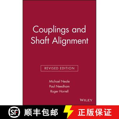【3-4周达】Couplings And Shaft Alignment [Wiley机械工程] [9781860581700]