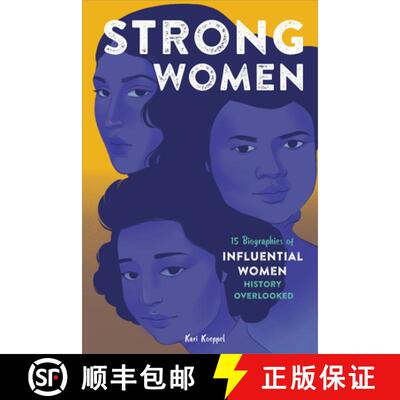 【3-4周达】Strong Women: 15 Biographies of Influential Women History Overlooked [9798886086492]