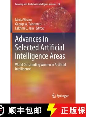 【3-4周达】Advances in Selected Artificial Intelligence Areas : World Outstanding Women in Artificial... [9783030930516]