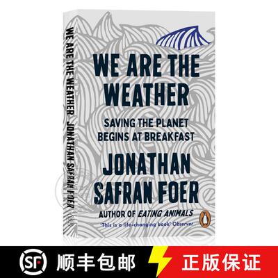 现货 我们是天气 We Are the Weather : Saving the Planet Begins at Breakfast [9780374909543]