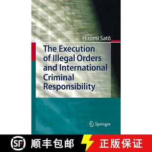 Orders and Responsibility The Criminal 4周达 9783642167522 Execution International Illegal