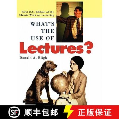 【3-4周达】What'S The Use Of Lectures?  (First U.S. Edition Of The Classic Work On Lecturing) [Wiley... [9780787951627]