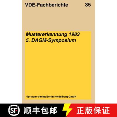 【3-4周达】Mustererkennung 1983: Vorträge des 5. DAGM-Symposiums vom 11.–13. Oktober 1983 in Karlsruhe [9783800713349]