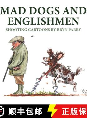 【3-4周达】Mad Dogs and Englishmen: Shooting Cartoons by Bryn Parry [9781846893957]
