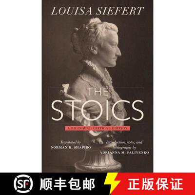 【3-4周达】The Stoics – A Bilingual Critical Edition [9780271095530]