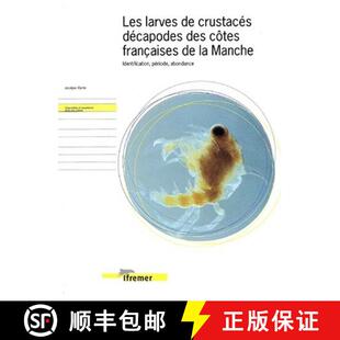 预订 Les Larves de Crustacés Décapodes des Cotes Francaises de la Manche [9782844330512]