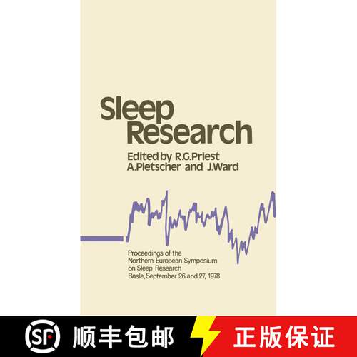 【3-4周达】Sleep Research : Proceedings of the Northern European Symposium on Sleep Research Basle, S... [9789401162289]
