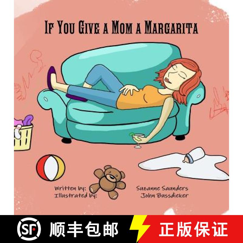 【2-3周达】If You Give a Mom a Margarita [9780359416158]
