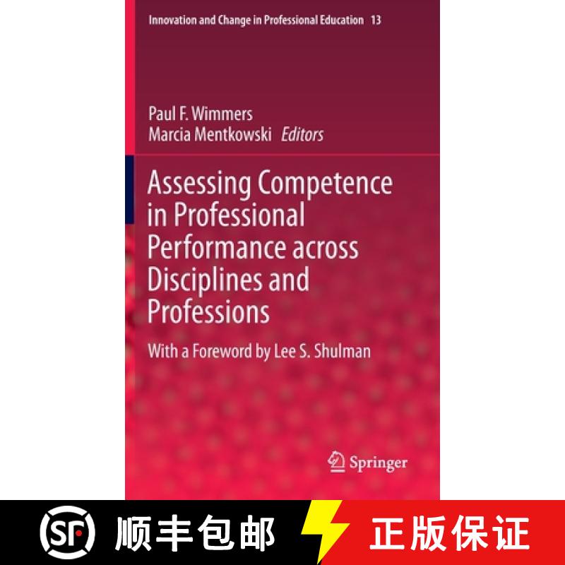 【3-4周达】Assessing Competence in Professional Performance Across Disciplines and Professions [9783319300627]