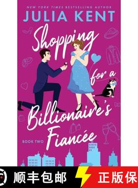 预订 Shopping for a Billionaire's Fiancee [9781638801580]
