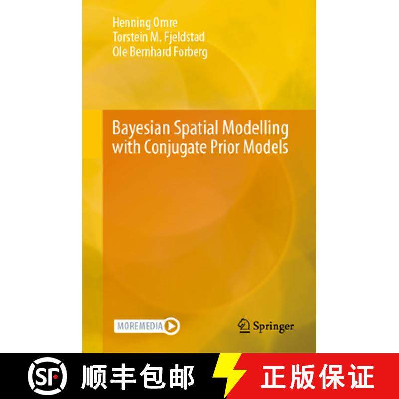 【3-4周达】Bayesian Spatial Modelling with Conjugate Prior Models [9783031654176]