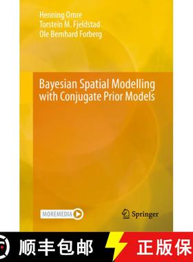 【3-4周达】Bayesian Spatial Modelling with Conjugate Prior Models [9783031654176]