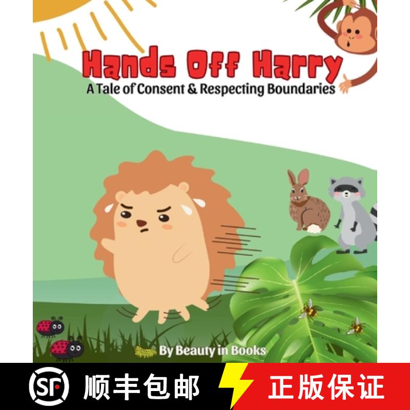 【3-4周达】Hands Off Harry: A Tale of Consent & Respecting Boundaries [9781961634497]