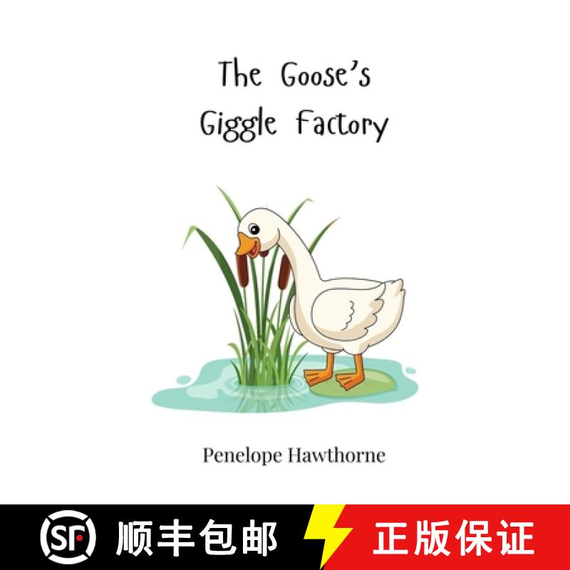 【3-4周达】The Goose's Giggle Factory [9783690743068]