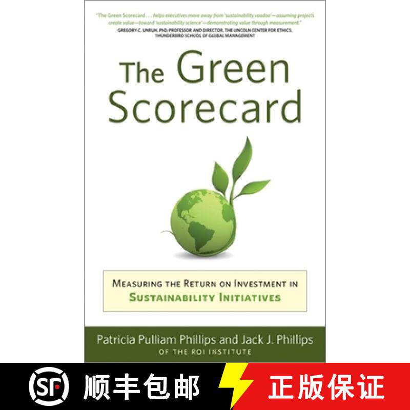 预订 The Green Scorecard: Measuring the Return on Investment in Sustainable Initiatives [9781857885545]