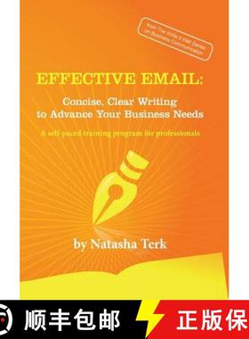【3-4周达】Effective Email: Concise, Clear Writing to Advance Your Business Needs [9780991595747]
