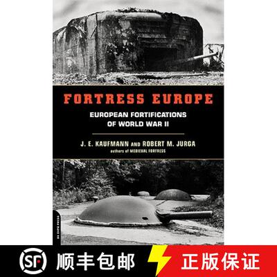 【3-4周达】Fortress Europe: European Fortifications of World War II [9780306811746]