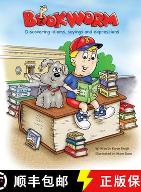 预订 Bookworm: Discovering Idioms, Sayings, and Expressions [9781935274889]