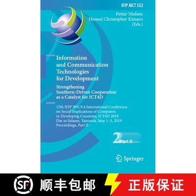 【3-4周达】精装 Information and Communication Technologies for Development. Strengthening Southern-Dr... [9783030191146]