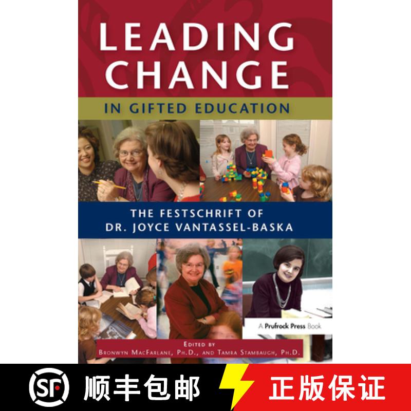 【3-4周达】Leading Change in Gifted Education : The Festschrift of Dr. Joyce VanTassel-Baska [9781593633769]