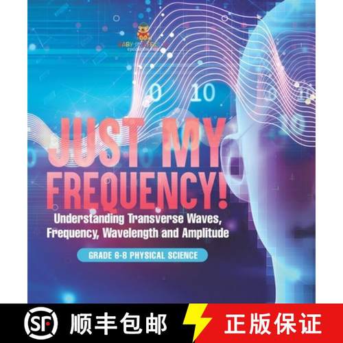 【3-4周达】Just My Frequency! Understanding Transverse Waves, Frequency, Wavelength and Amplitude | G... [9781541997820]