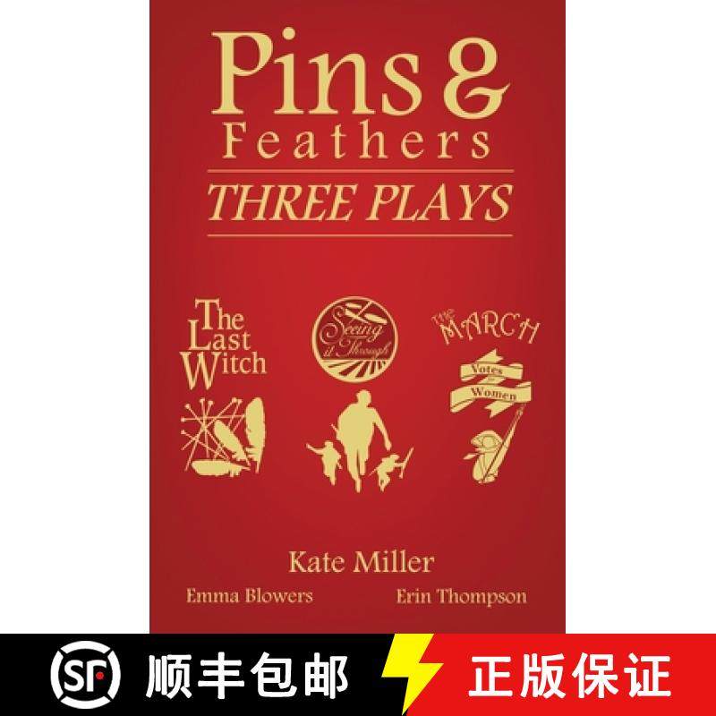 【3-4周达】Pins & Feathers : Three Plays [9781916289956]