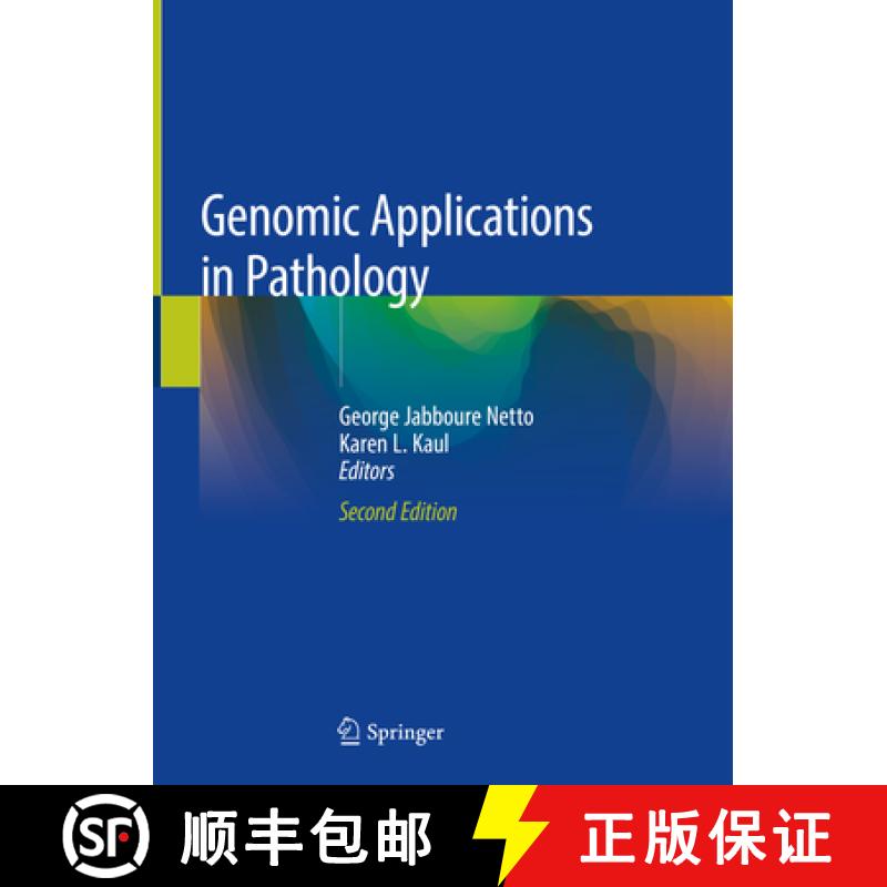【3-4周达】Genomic Applications in Pathology [9783319968292]