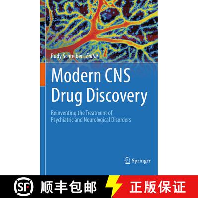 【3-4周达】Modern CNS Drug Discovery : Reinventing the Treatment of Psychiatric and Neurological Diso... [9783030623531]