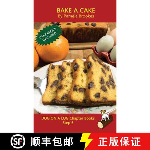 【3-4周达】Bake A Cake Chapter Book: Sound-Out Phonics Books Help Developing Readers, including Stude... [9781949471311]