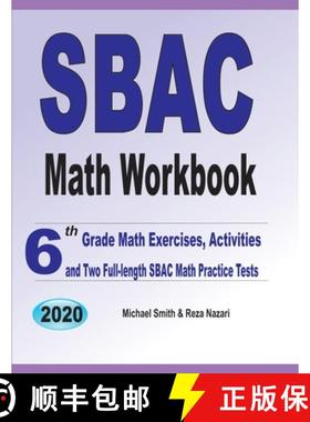 预订 SBAC Math Workbook: 6th Grade Math Exercises, Activities, and Two Full-Length SBAC Math Practice... [9781646126460]