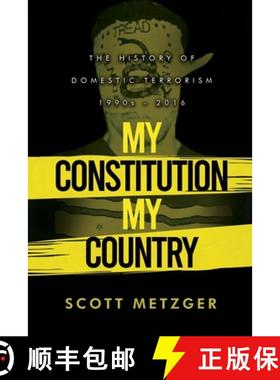 【3-4周达】My Constitution, My Country: The History of Domestic Terrorism 1990s - 2016 [9781962987028]