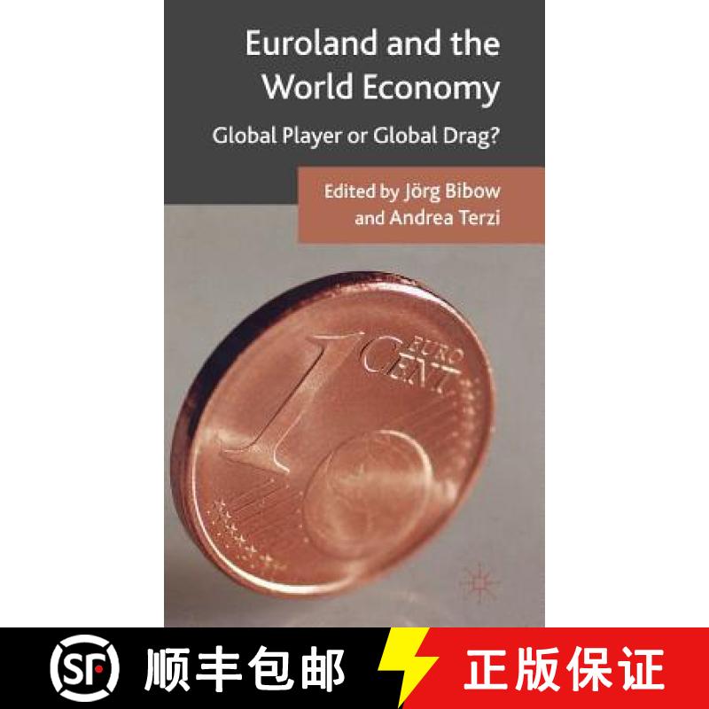 【3-4周达】Euroland and the World Economy : Global Player or Global Drag? [9780230500563]