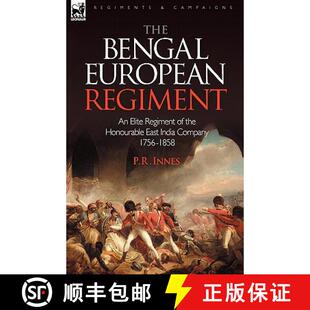 Elite India the Bengal Regiment 9781846774591 1756 ... The European East Honourable Company 3周达