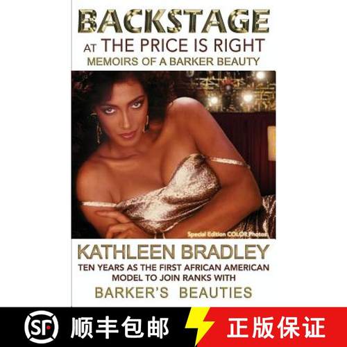 预订 Backstage at the Price Is Right, Memoirs of a Barker Beauty [9780991210008]