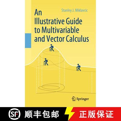 【3-4周达】An Illustrative Guide to Multivariable and Vector Calculus [9783030334581]